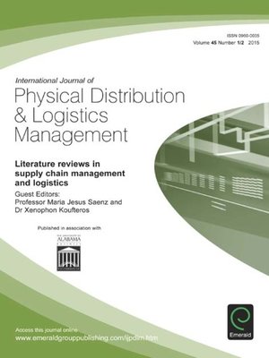 cover image of International Journal of Physical Distribution & Logistics Management, Volume 45, Issue 1 & 2